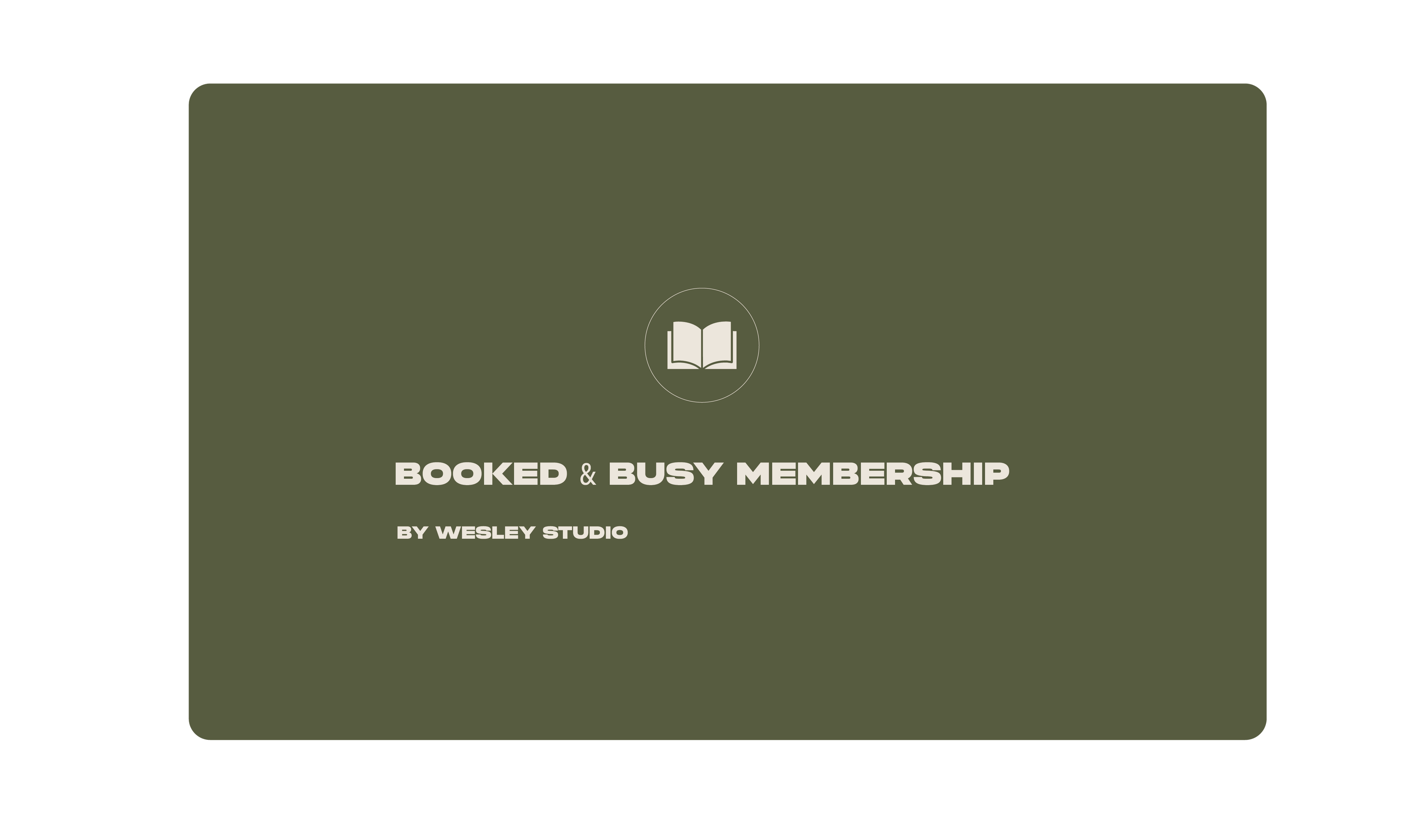 Booked & Busy Membership